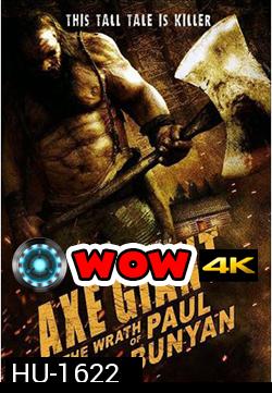 Axe Giant The Wrath of Paul Bunyan (2013)ไอ้ขวานยักษ์สับนรก ( MASTER )