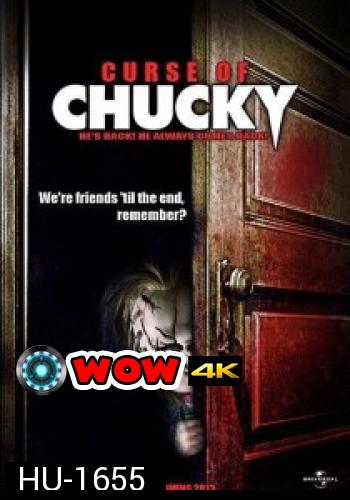 Curse of Chucky คำสาปแค้นฝังหุ่น 6  MASTER