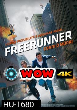 Freerunner-เกรียน ซัด ฟัด