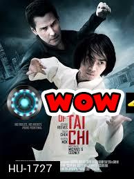 Man of Tai Chi  คนแกร่งสังเวียนเดือด