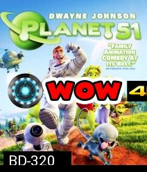 Planet 51 บุกโลกคนตัวเขียว