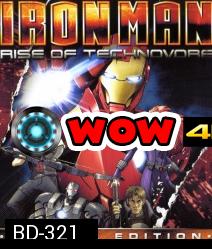 Iron man Rise Of Technovore ไอออนแมน ปะทะ จอมวายร้ายเทคโนมหาประลัย