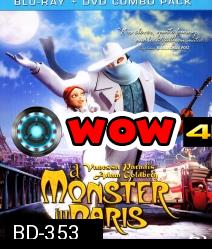 A Monster in Paris (2011) อสุรกายแห่งปารีส