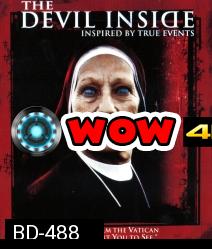 The Devil Inside สืบสยอง หลอนอำมหิต