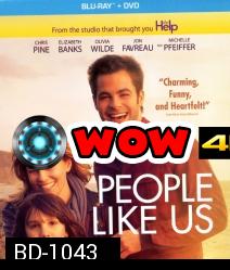 People like us สานสัมพันธ์ ครอบครัวแห่งรัก