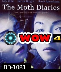 The Moth diaries รักนี้ต้องกัด