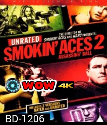 Smokin' Aces 2: Assassins' Ball ดวลเดือด ล้างเลือดมาเฟีย 2: เดิมพันฆ่า ล่าเอฟบีไอ