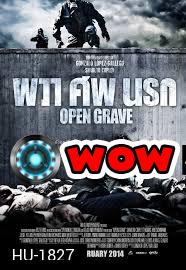 Open Grave  ผวา ศพ  นรก