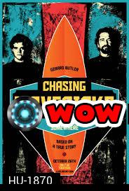 Chasing Mavericks - คนล่าฝัน วันโต้คลื่น