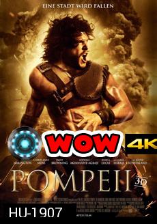 Pompeii (2014)  ไฟนรกถล่มปอมเปอี