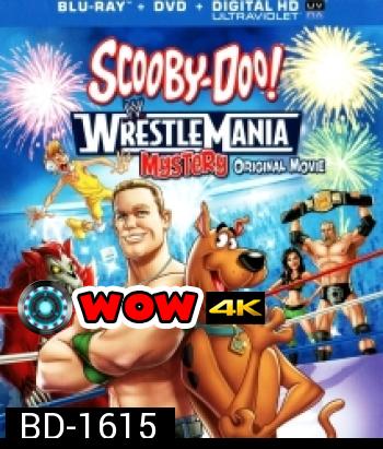 Scooby-Doo! WrestleMania Mystery-สคูบี้ดู คดีปริศนากับยอดดารานักมวยปล้ำ