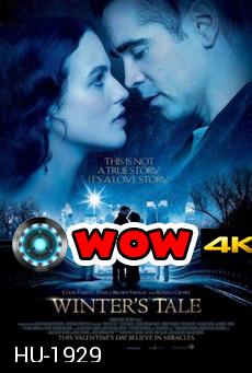 Winter s Tale อัศจรรย์รักข้ามเวลา