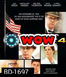 Parkland (2013) ล้วงปมสังหาร จอห์น เอฟ เคนเนดี้