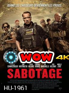 Sabotage (2014)  คนเหล็กล่านรก