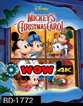 Mickey's Christmas Carol  มิคกี้กับปีศาจคริสต์มาส