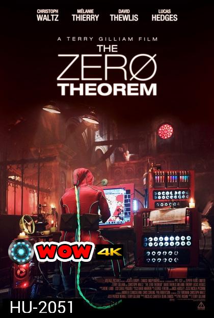 The Zero Theorem ทฤษฎีพลิกจักรวาล