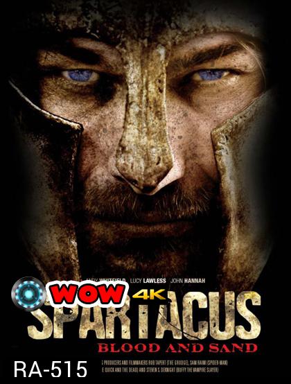 Spartacus: Blood and Sand Season 1
