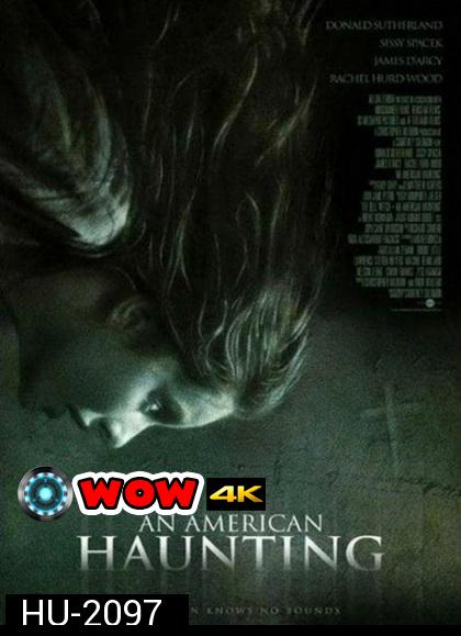 An American Haunting (2005) หลอน สยอง สองศตวรรษ