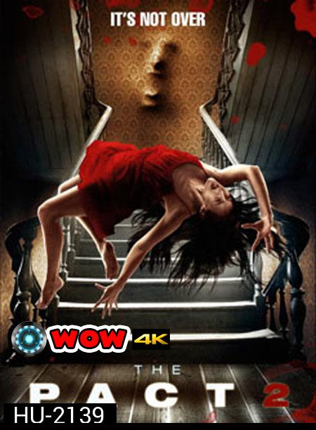 The Pact 2 ผีฆ­าตกร