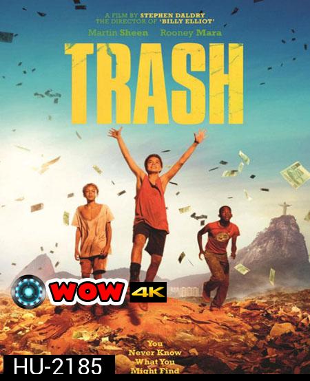 Trash-แทรช พลิกชะตาคว้าฝัน