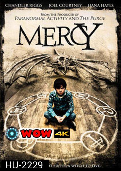 Mercy มนต์ปลุกผี