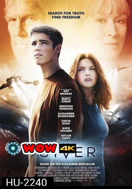 The Giver  พลังพลิกโลก