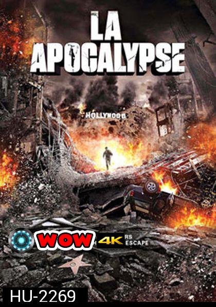 LA Apocalypse มหาวินาศแอล.เอ.