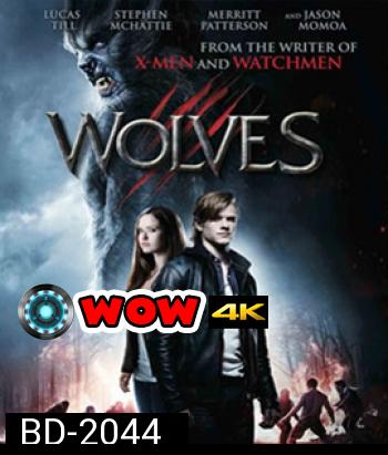 Wolves สงครามพันธุ์ขย้ำ