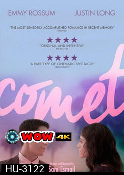 Comet ตกหลุมรัก กลางใจโลก