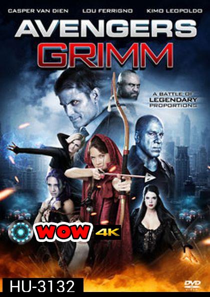 Avengers Grimm สงครามเวทย์มนตร์ข้ามมิติ