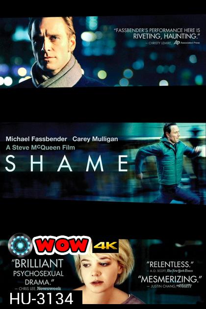 SHAME (2011) ดับไม่ไหว ไฟอารมณ์