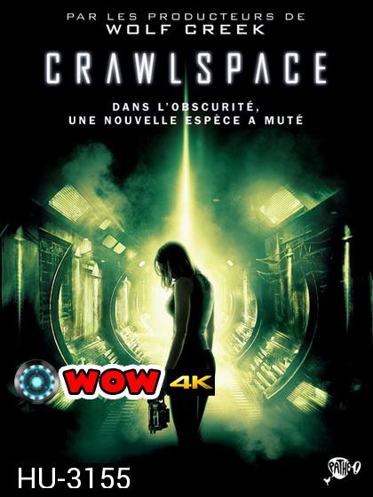 Crawlspace หลอน เฉือนมฤตยู