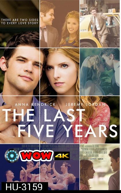 The Last Five Years ร้องให้โลกรู้ว่ารัก