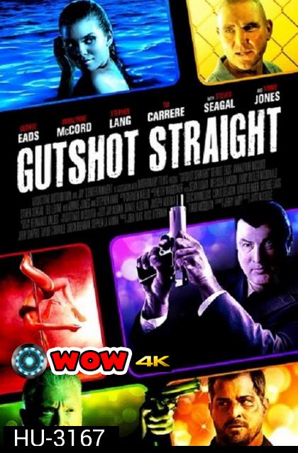 Gutshot Straight (2014) เกมล่า เดิมพันนรก