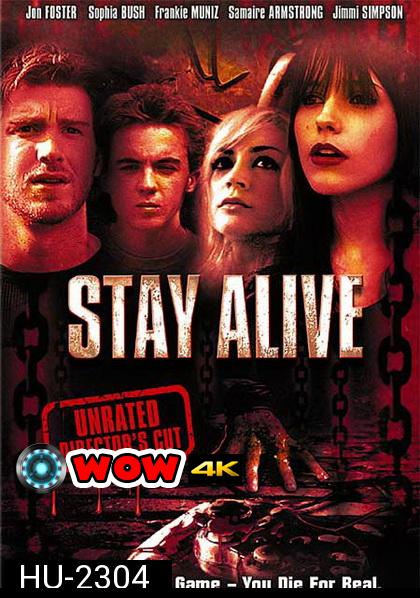 Stay Alive  เกมผี กระชากวิญญาณ (2006)