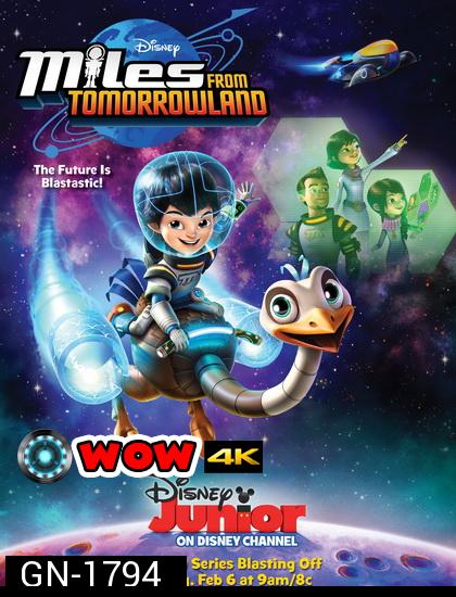 Miles From Tomorrowland: Let s Rocket!  ไมล์ส จาก ทูมอโรว์แลนด์