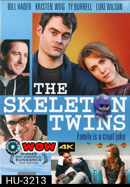 The Skeleton Twins เติมรักใหม่ ให้หัวใจฟรุ้งฟริ้ง