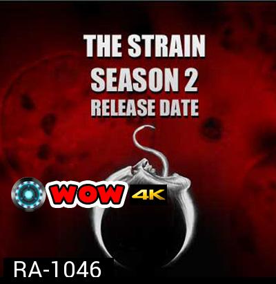 The Strain Season 2 ล่าสายพันธุ์มรณะ ปี 2