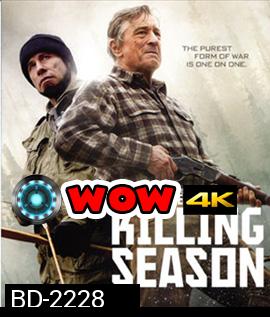 Killing Season (2013) เปิดฤดูฆ่า ปิดบัญชีตาย