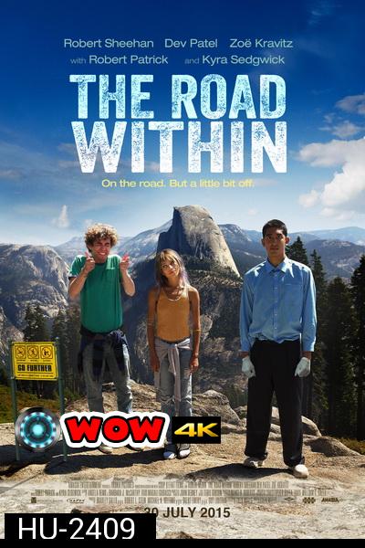 The Road Within  ออกไปซ่าส์ให้สุดโลก