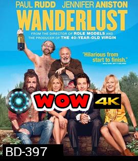 Wanderlust หนีเมืองเฮี้ยว มาเฟี้ยวบ้านนอก