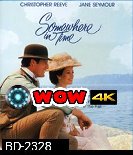 Somewhere in Time (1980) ลิขิตรักข้ามกาลเวลา / quelque part dans le temps
