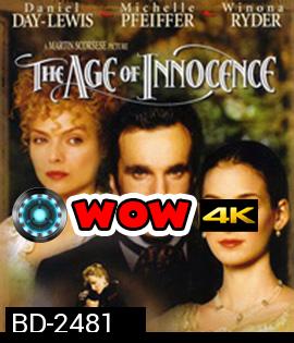 The Age of Innocence (1993) วัยบริสุทธิ์มิอาจพรากรัก