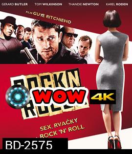 RocknRolla (2008) หักเหลี่ยมแก๊งค์ทรชน