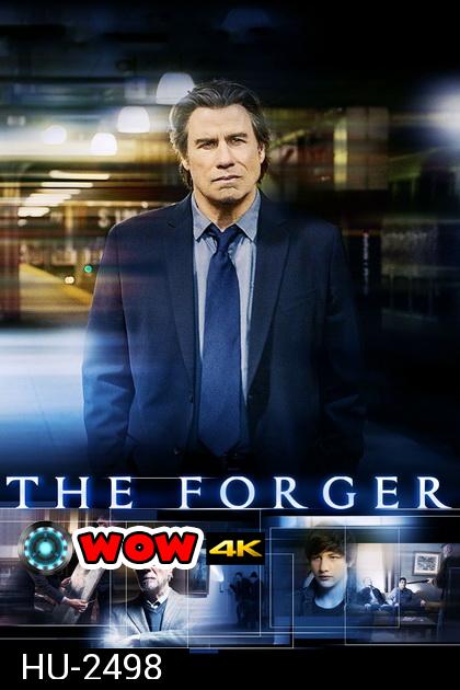 The Forger  รวมญาติปล้น โคตรคนพันธุ์พระกาฬ