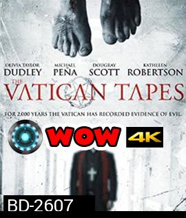 The Vatican Tape สวดนรกลงหลุม