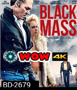 Black Mass อาชญากรซ่อนเขี้ยว