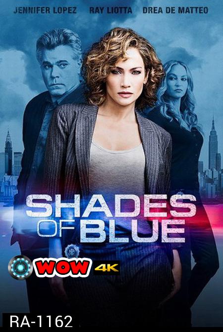 Shades of Blue Season 1