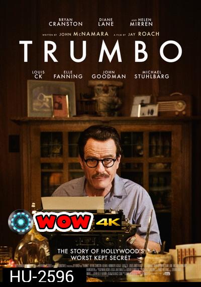 Trumbo  เขียนฮอลลีวู้ดฉาว