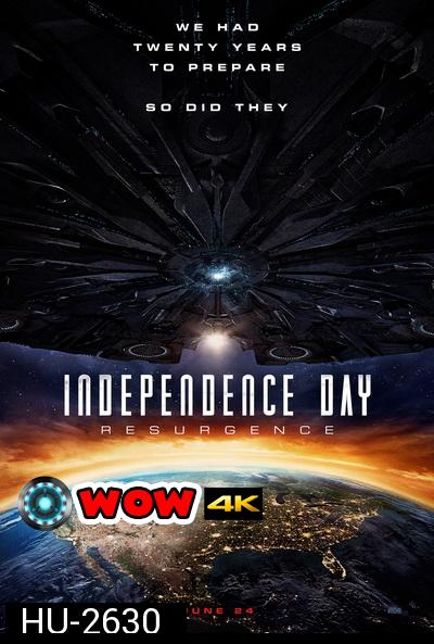 Independence Day  Resurgence  ไอดี 4 สงครามใหม่ วันบดโลก
